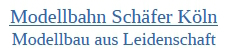 Modellbahn Schäfer Köln